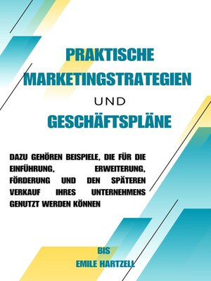 cover image of Praktische Marketingstrategien und Geschäftspläne